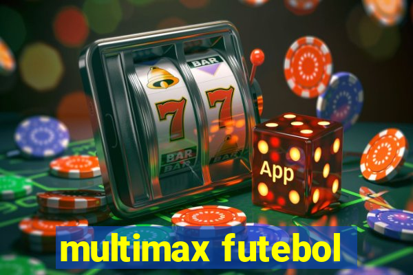 multimax futebol